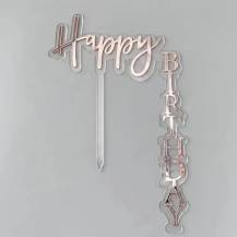 Zápich do dortu růžovo-zlatý Happy Birthday